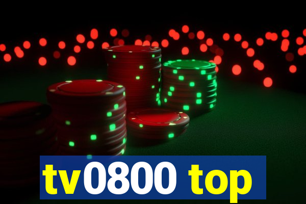 tv0800 top